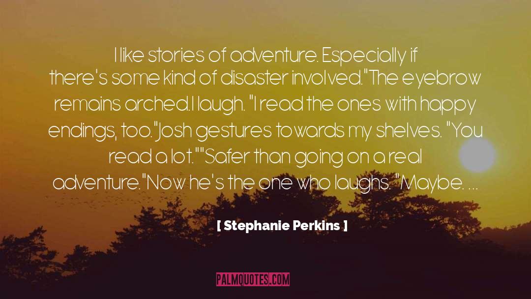 Perkins quotes by Stephanie Perkins