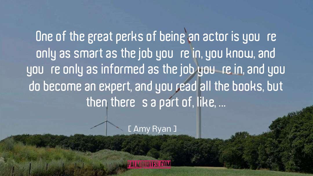 Perks quotes by Amy Ryan