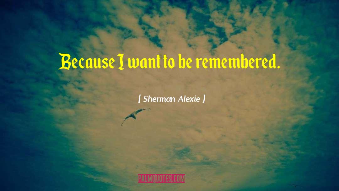 Perky Penelope quotes by Sherman Alexie