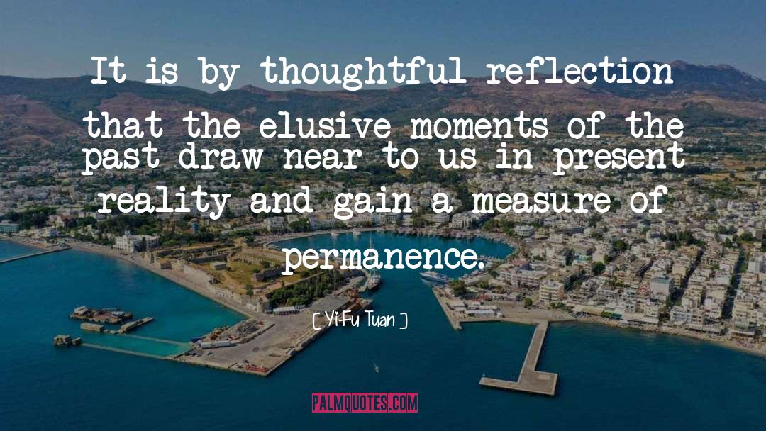 Permanence quotes by Yi-Fu Tuan