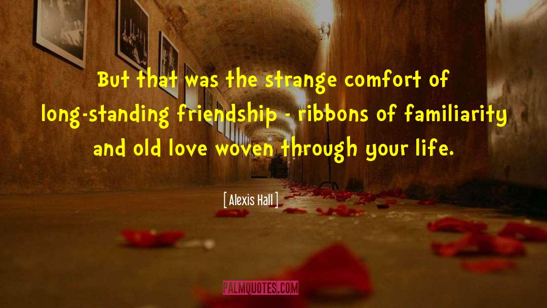 Permanent Friendship quotes by Alexis Hall