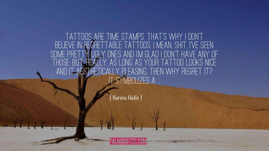 Permanent Tattoo quotes by Karina Halle