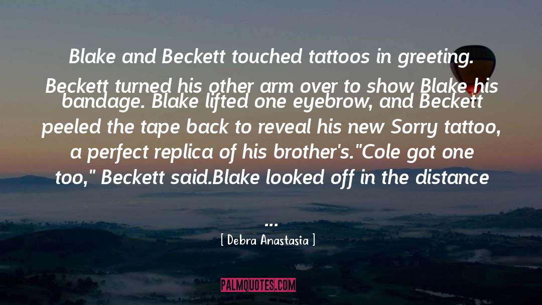 Permanent Tattoo quotes by Debra Anastasia