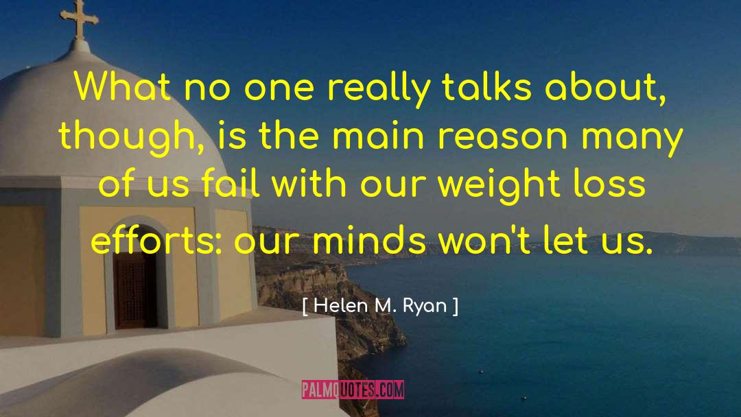 Permanent Weight Loss quotes by Helen M. Ryan