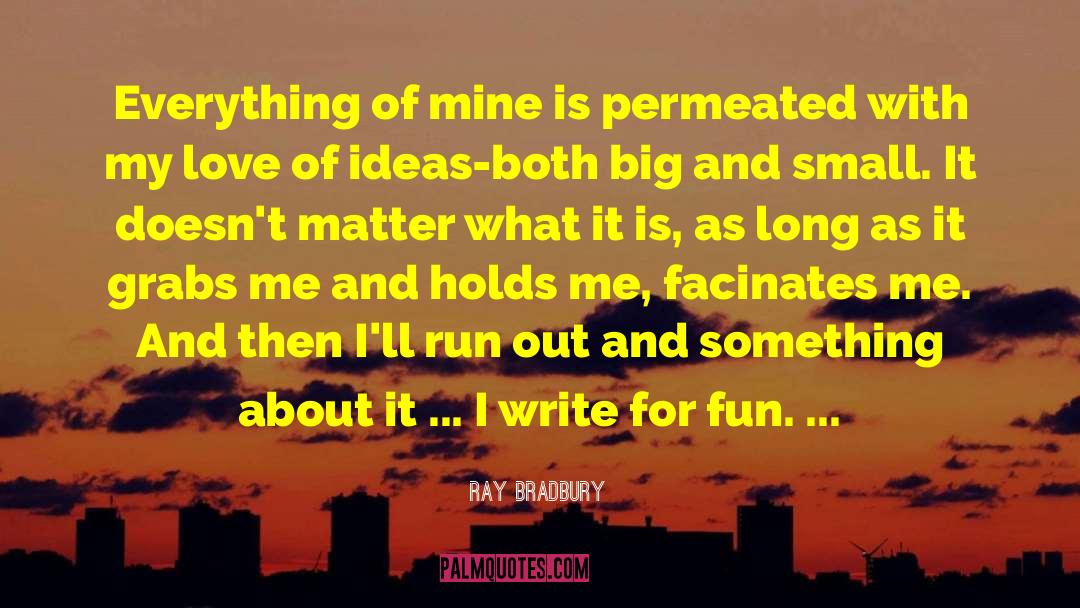 Permeated Syn quotes by Ray Bradbury