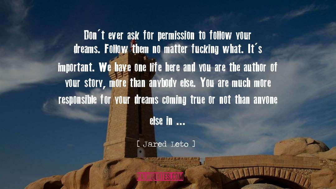 Permission quotes by Jared Leto