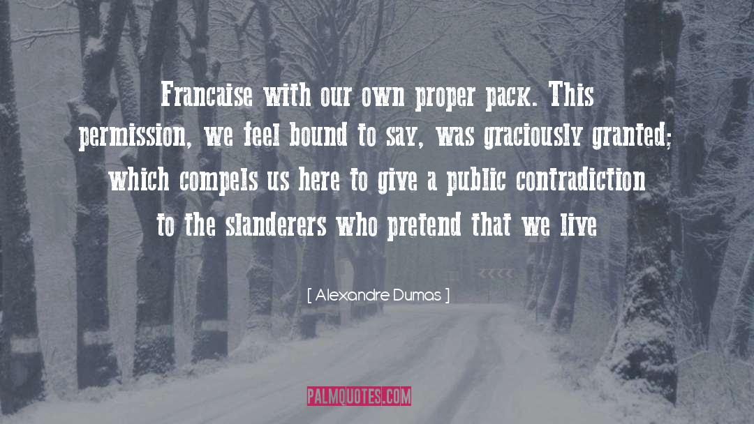 Permission quotes by Alexandre Dumas