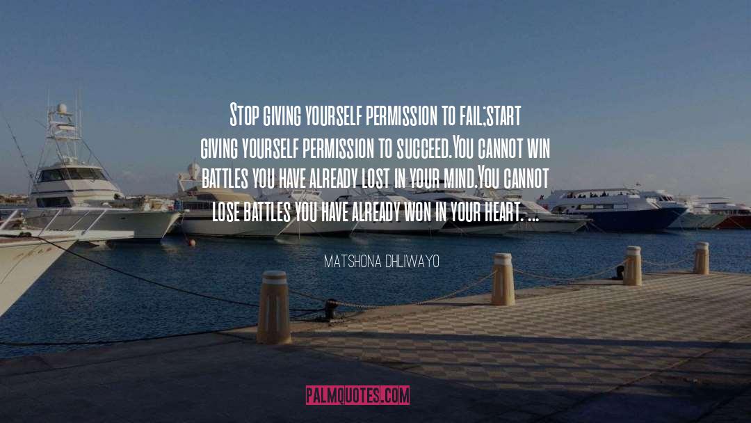 Permission quotes by Matshona Dhliwayo