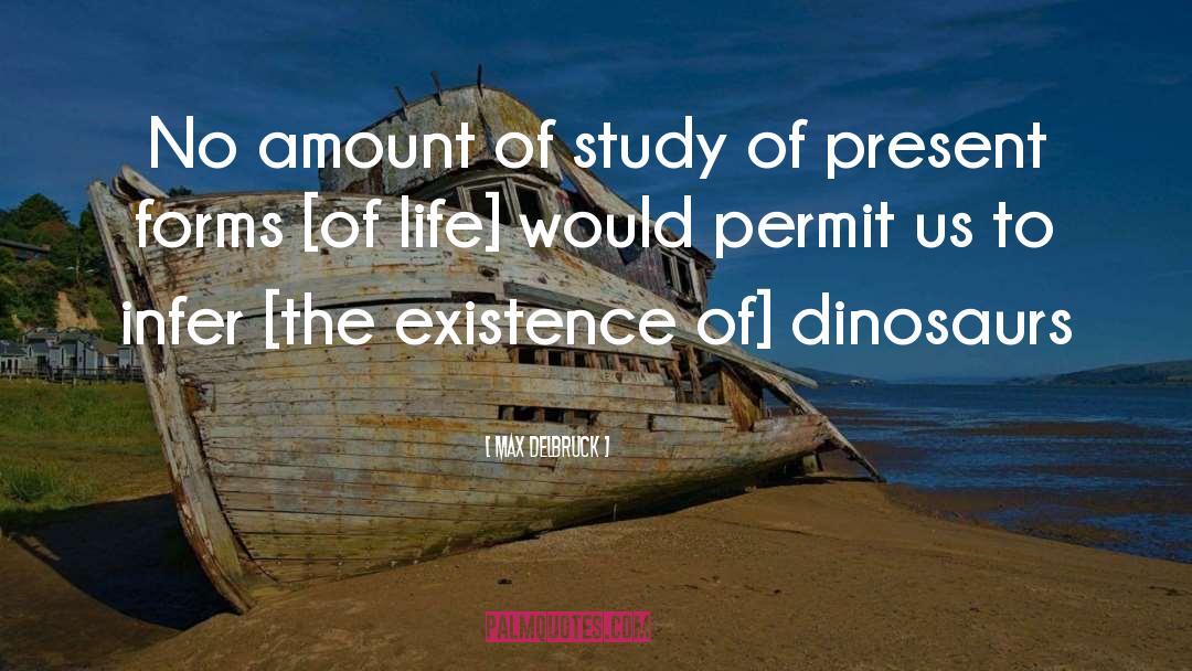 Permit quotes by Max Delbruck