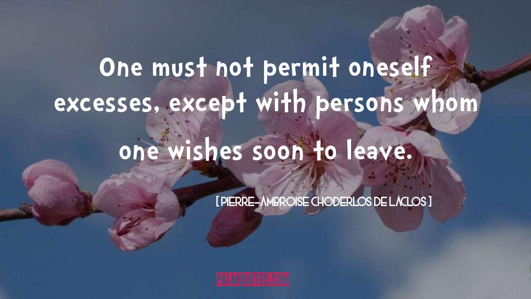 Permit quotes by Pierre-Ambroise Choderlos De Laclos