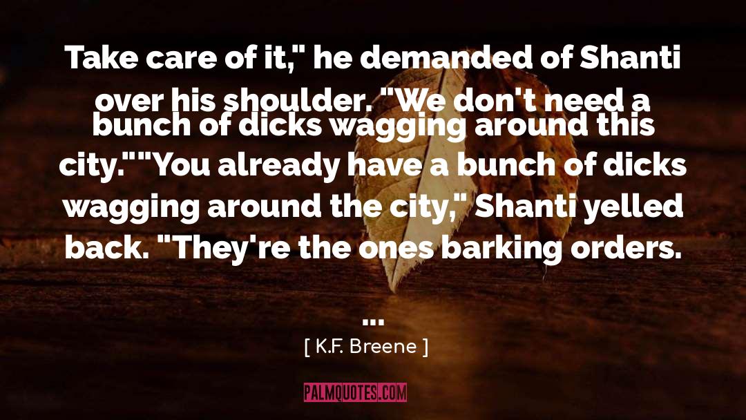 Permutation City quotes by K.F. Breene