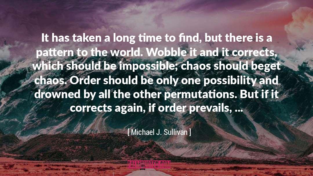Permutations Combinations quotes by Michael J. Sullivan