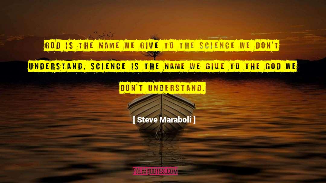 Perot Science quotes by Steve Maraboli