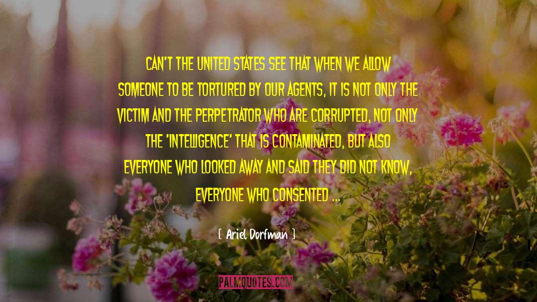Perpetrator quotes by Ariel Dorfman