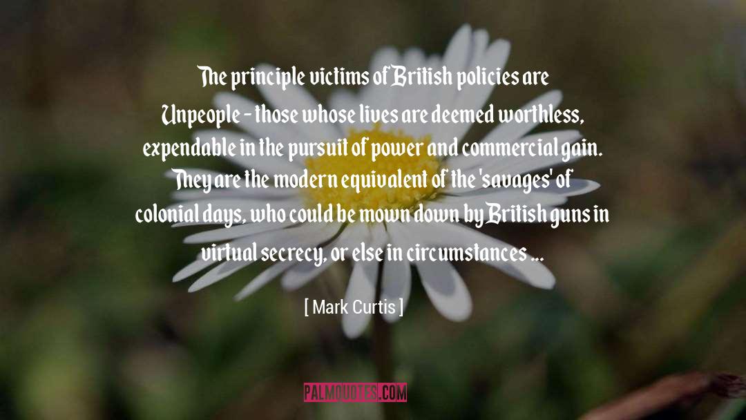 Perpetrators quotes by Mark Curtis