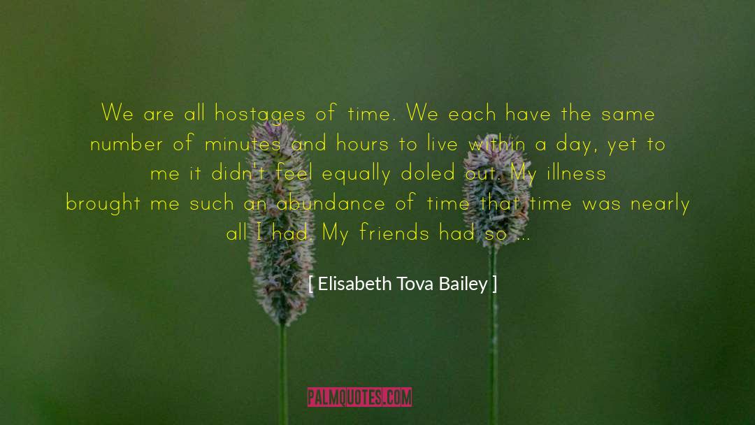 Perplexing quotes by Elisabeth Tova Bailey