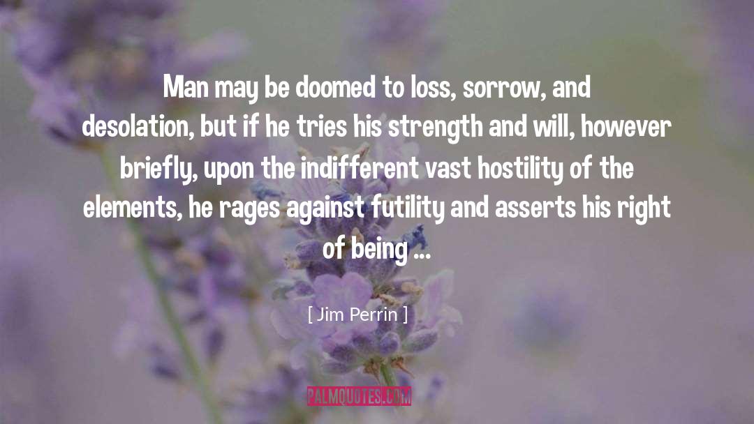 Perrin quotes by Jim Perrin