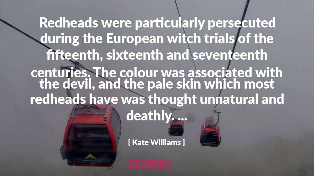 Persecuted quotes by Kate Williams