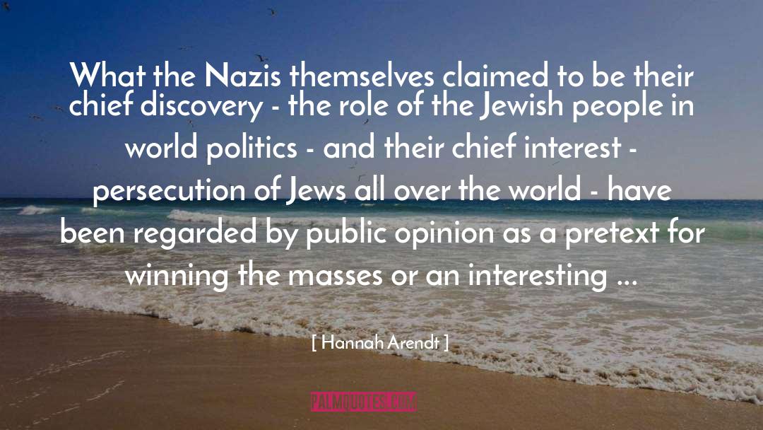 Persecution Of Jews quotes by Hannah Arendt