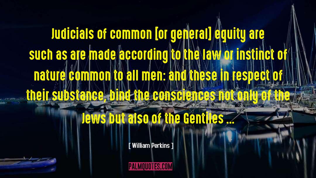 Persecution Of Jews quotes by William Perkins