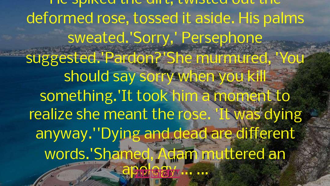 Persephone quotes by Maggie Stiefvater