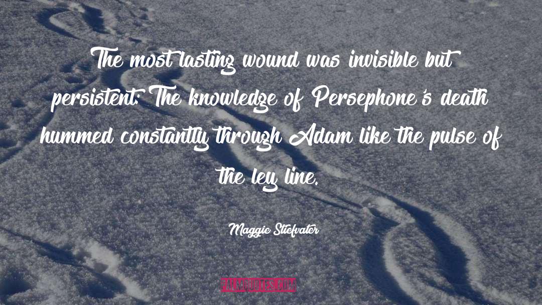 Persephone quotes by Maggie Stiefvater