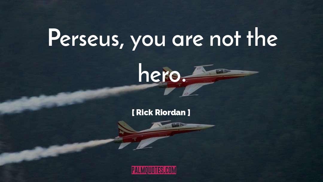 Perseus quotes by Rick Riordan