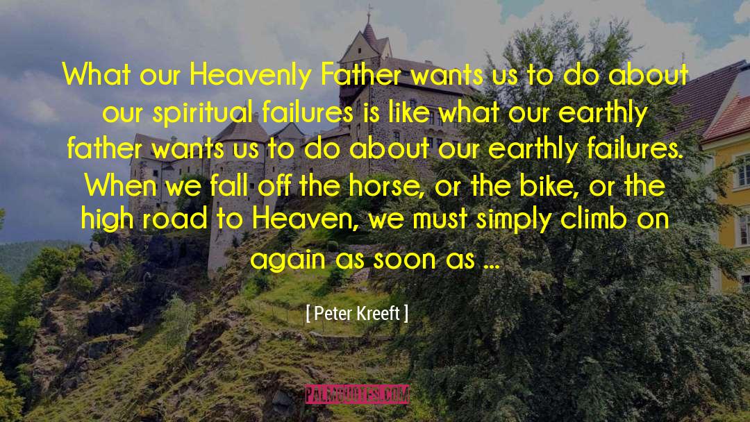 Perseverance Faith quotes by Peter Kreeft