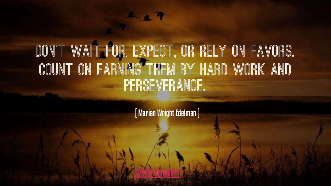 Perseverance quotes by Marian Wright Edelman