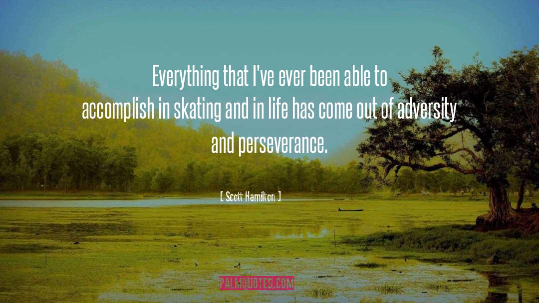 Perseverance quotes by Scott Hamilton