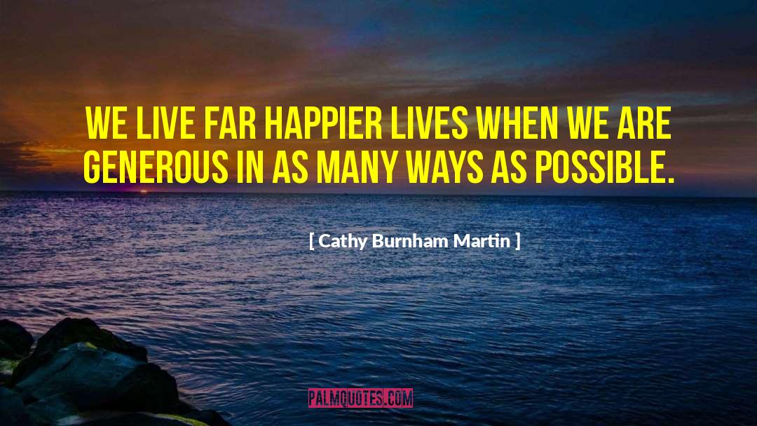 Perseverance Self Improvement quotes by Cathy Burnham Martin