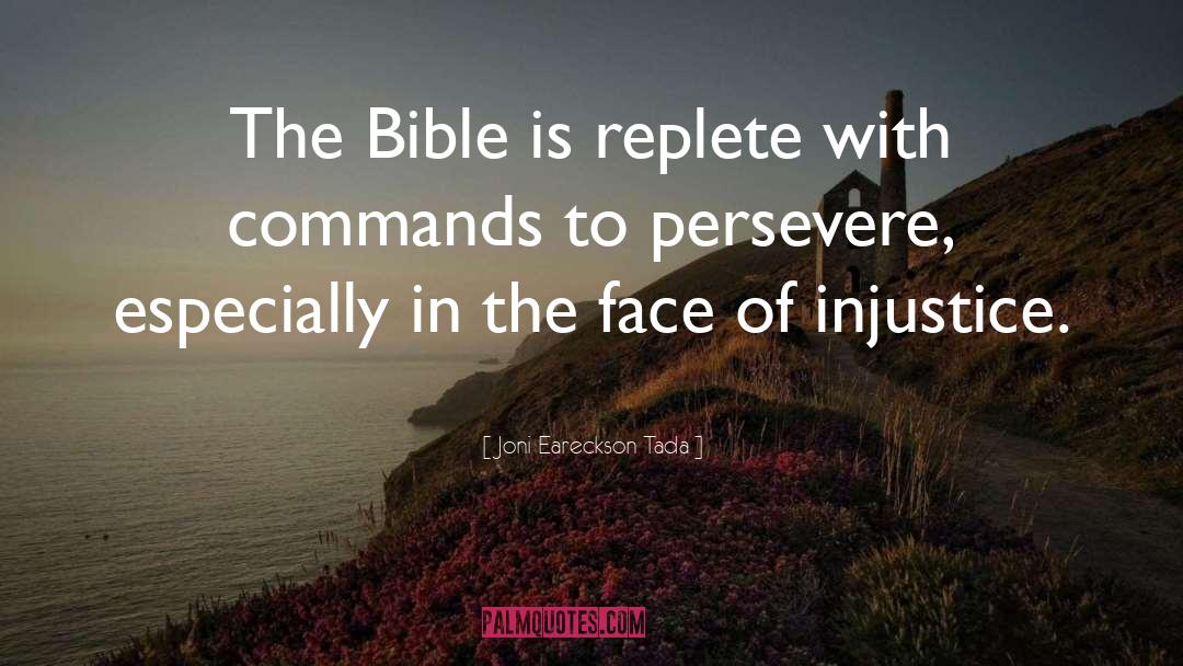 Persevere quotes by Joni Eareckson Tada