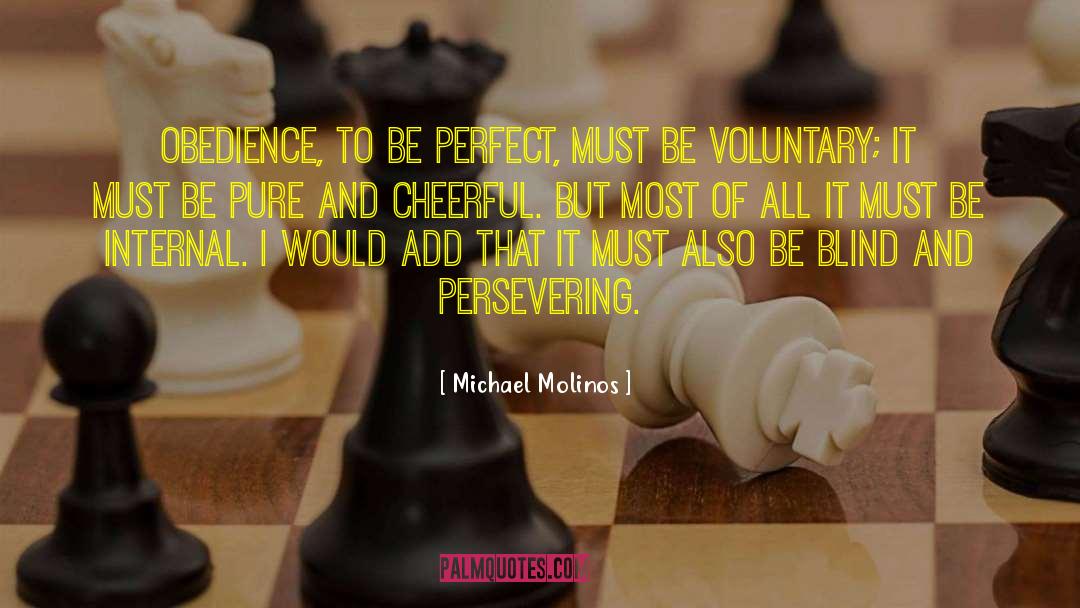 Persevering quotes by Michael Molinos