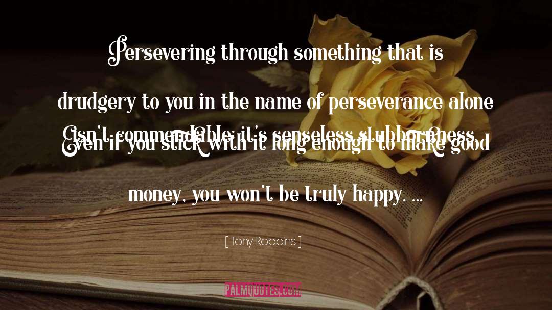 Persevering quotes by Tony Robbins