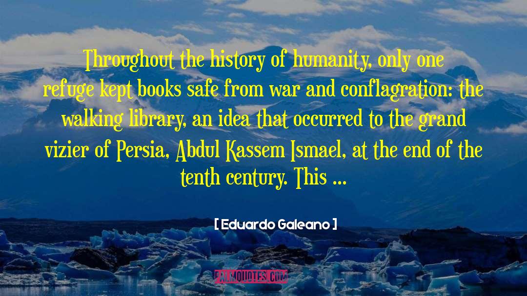 Persia quotes by Eduardo Galeano