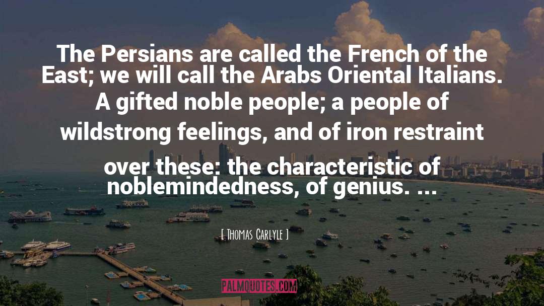 Persians quotes by Thomas Carlyle