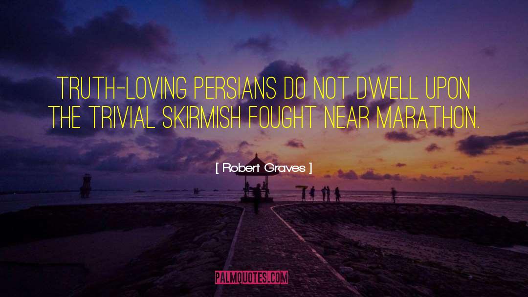 Persians quotes by Robert Graves