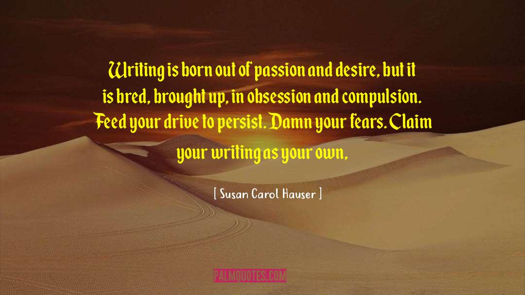 Persist quotes by Susan Carol Hauser