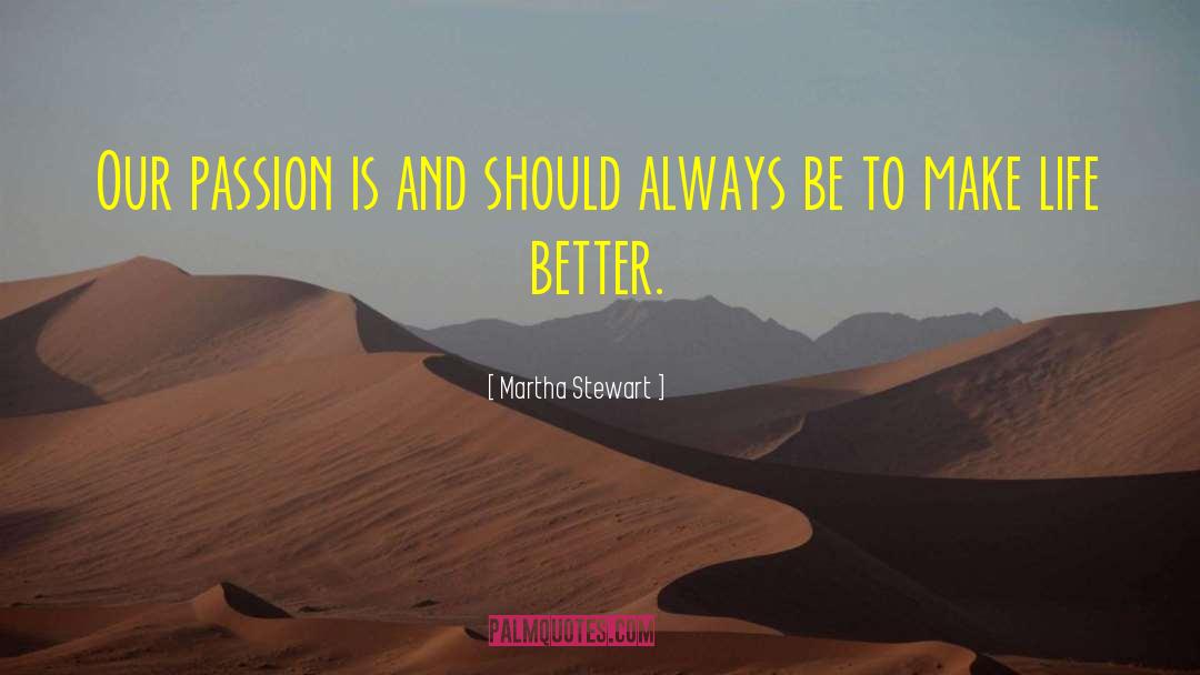 Persistence And Passion quotes by Martha Stewart