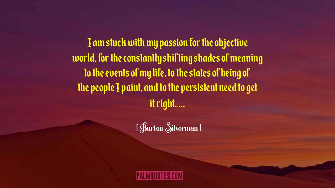 Persistent quotes by Burton Silverman