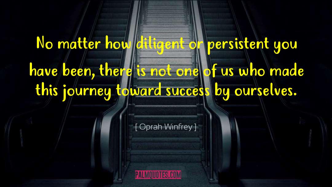 Persistent quotes by Oprah Winfrey