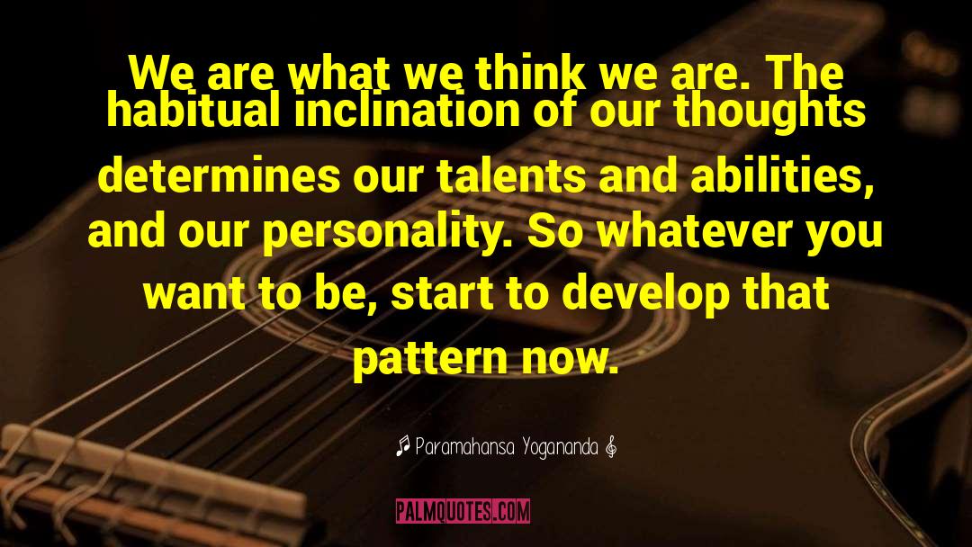 Persistent Thoughts quotes by Paramahansa Yogananda