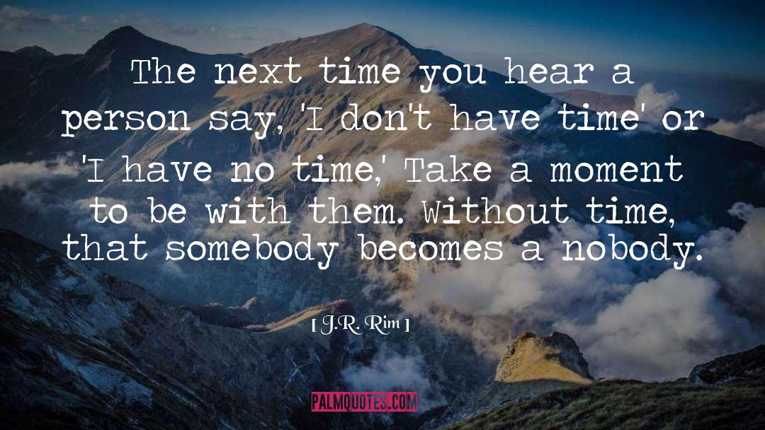 Person Centered quotes by J.R. Rim