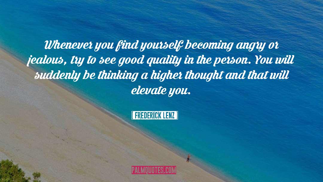 Person You quotes by Frederick Lenz