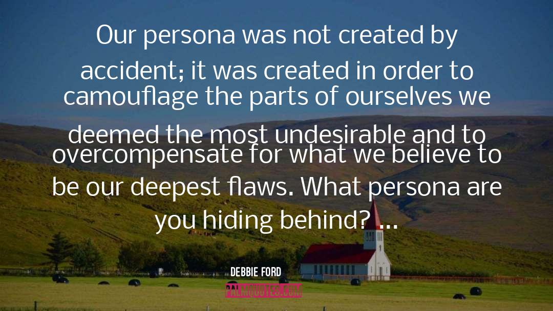 Persona quotes by Debbie Ford