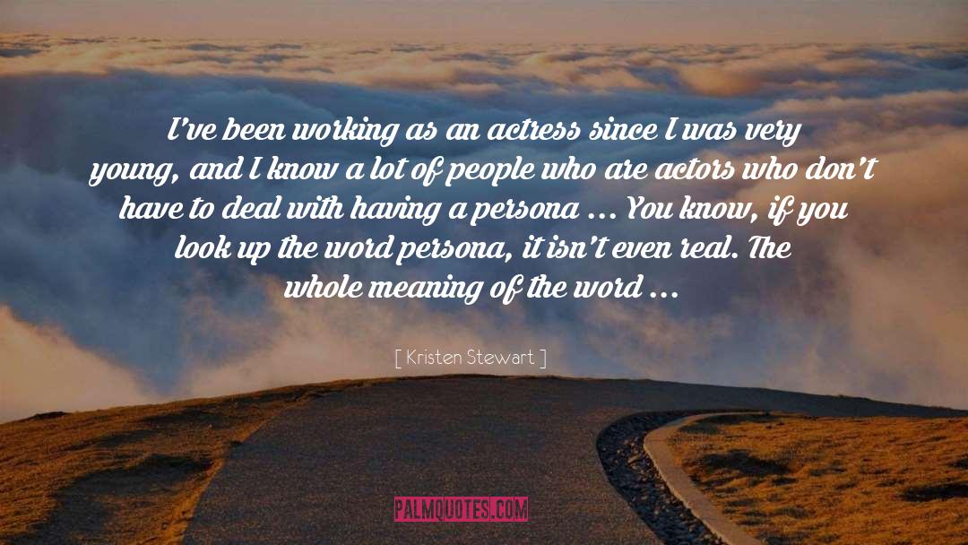 Persona quotes by Kristen Stewart