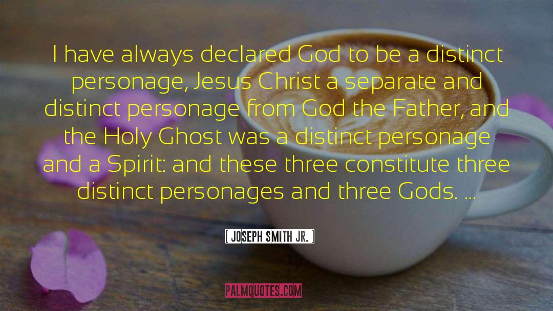 Personage quotes by Joseph Smith Jr.