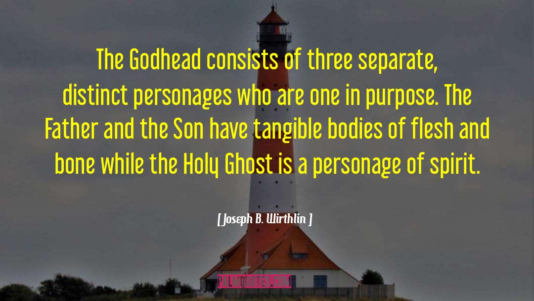 Personage quotes by Joseph B. Wirthlin