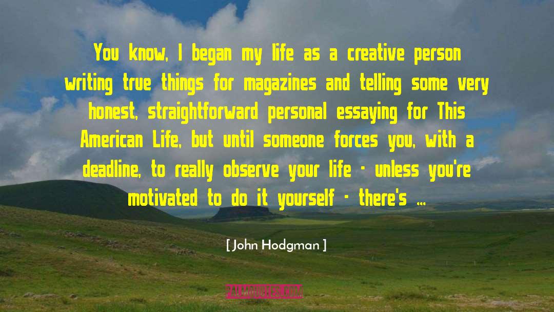 Personal Achievement quotes by John Hodgman