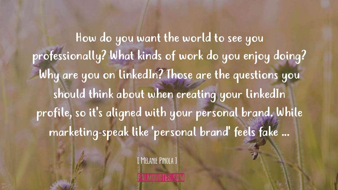 Personal Brand quotes by Melanie Pinola